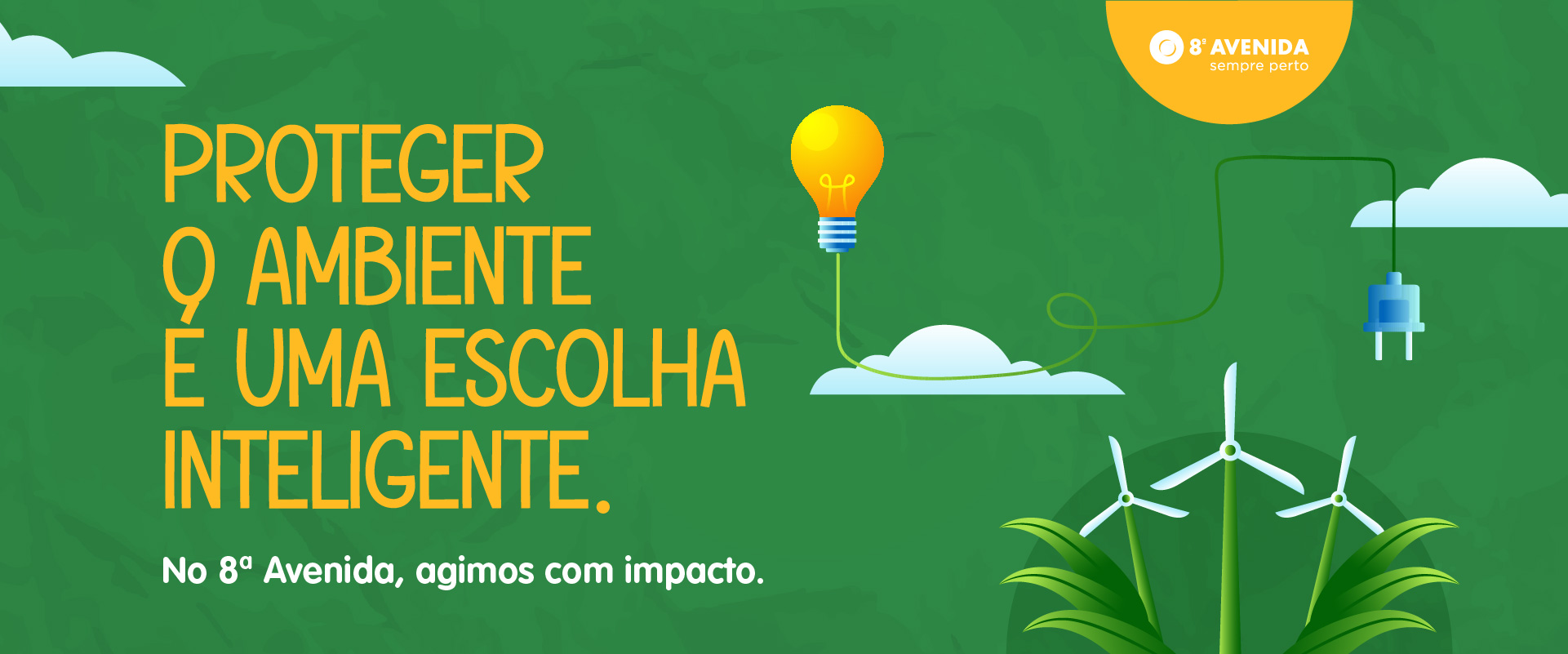 Proteger o ambiente é uma escolha inteligente💡