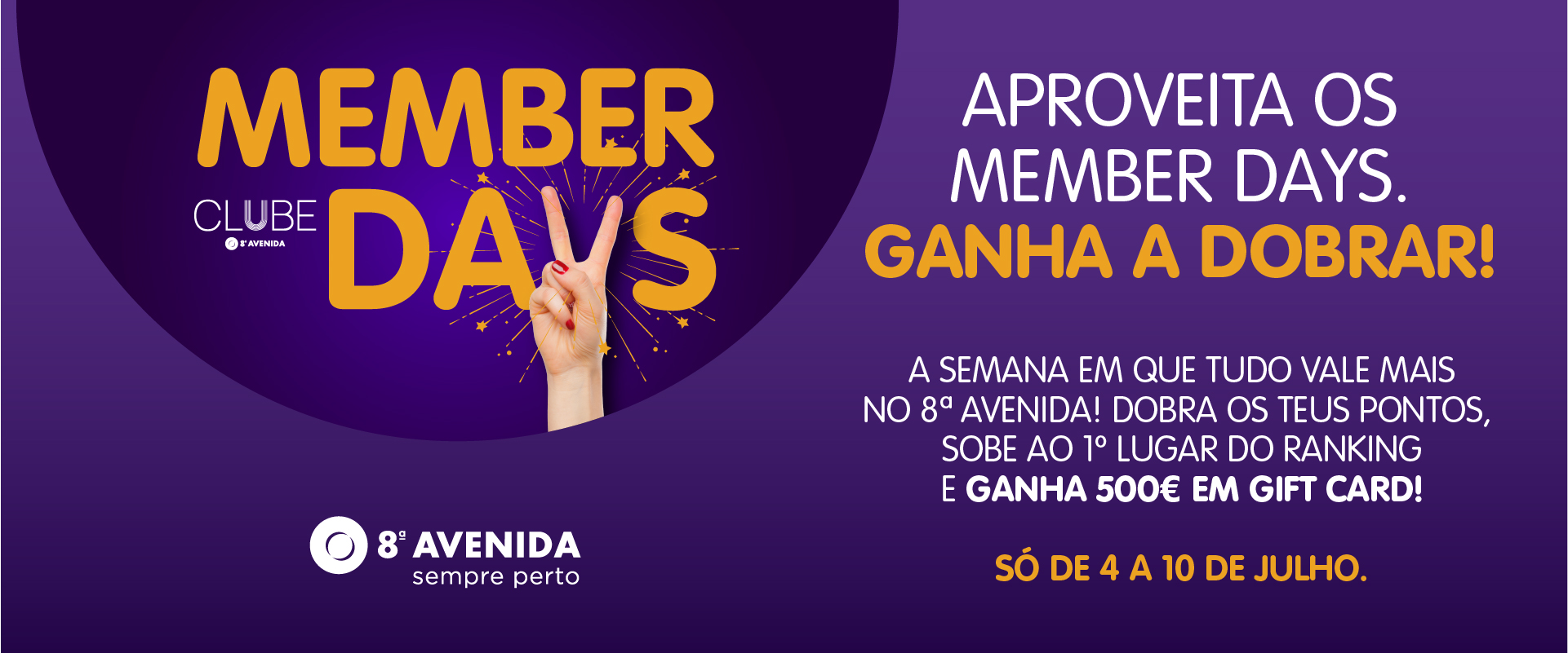Aproveita os Member Days e ganha a dobrar!