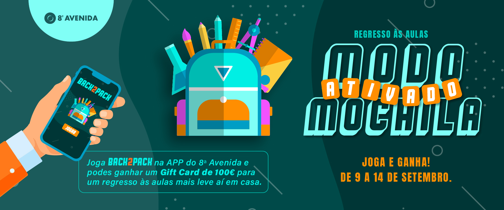 BACK2PACK: Joga na APP do 8ª Avenida e ganha um Gift Card de 100€ 🎒