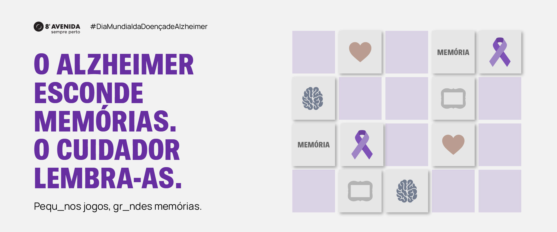 O ALZHEIMER ESCONDE MEMÓRIAS. O CUIDADOR LEMBRA-AS.