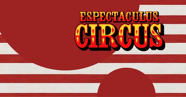 Espectaculus Circus