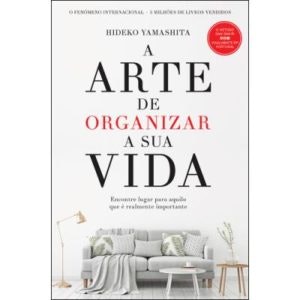 "A Arte de Organizar a Sua Vida", de Hideko Yamashita | 14,95€